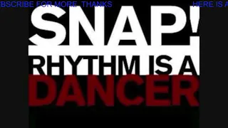 Snap - Rhythm Is A Dancer [DJ BRIAN W Remix]