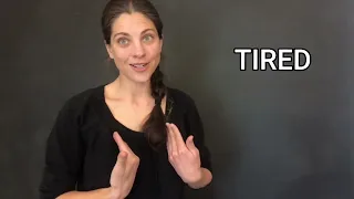 Learn ASL: Tired vs Exhausted