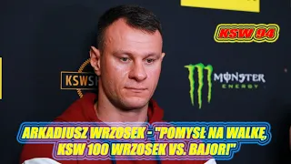 Arkadiusz Wrzosek - "Pomysł na walkę, KSW 100 Wrzosek vs. Bajor!" @KSW #sport #mma #sportywalki