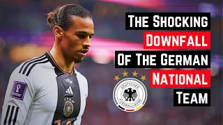 The Shocking Downfall of the German National Team