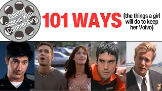 101 Ways - Feature - Deleted Scenes w/Commentary