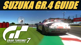 Gran Turismo 7 - Suzuka GR.4 Ultimate Guide