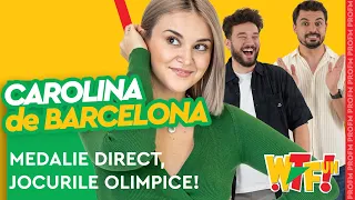 Carolina de Barcelona: “Mici pe grătar la Jocurile Olimpice” Bianca Purcărea la What The Fun