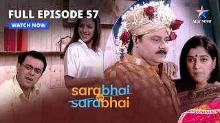 Full Episode 57 || Sarabhai Vs Sarabhai || Indravadan Huye Apne Hi Ghar Se Beghar   #funny