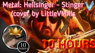 Metal: Hellsinger - Stygia (Cover by @LittleVMills) 10 hours