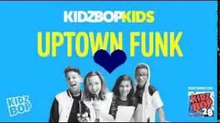 Uptown funk - Kidz Bop