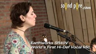 Earthworks SR40V - Vocal Microphone Demonstration