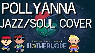 Mother - Pollyanna - Super Soul Bros.