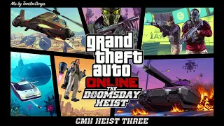 GTA Online: The Doomsday Heist Original Score — CMH Heist Three [Doomsday Heist Act III]