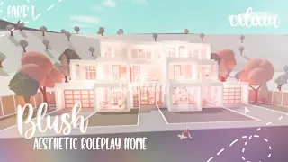 ROBLOX | Bloxburg: Blush Aesthetic Eco Family Mansion/House Part 1 | Speedbuild & Tour | cxlixia