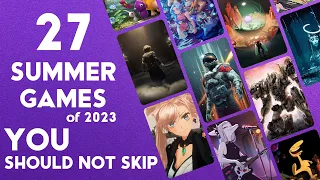 Do Not Skip These 2023 Summer Games
