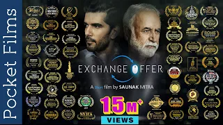 Hindi Drama Short Film – Exchange Offer – Ft. M. K. Raina and Taher Shabbir