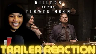 Killer of the Flower Moon - OFFICIAL TRAILER REACTION!