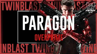 TWINBLAST, I will always do THIS now / #OVERPRIME / #TWINBLAST / #PARAGON [Gameplay]