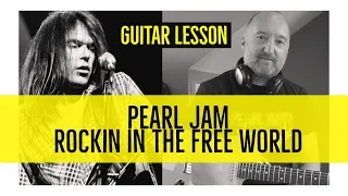 PEARL JAM "Rockin In The Free World" Guitar Lesson