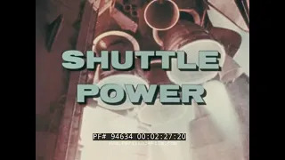 " SHUTTLE POWER "  1980s ROCKWELL INTERNATIONAL / NASA SPACE SHUTTLE PROGRAM PROMO FILM   94634