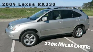 2004 Lexus RX330...220K Miles later!