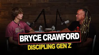 Episode 21 | Bryce Crawford | Discipling GenZ