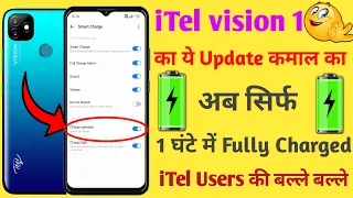 iTel Vision 1 Fast Charging🔋Update || अब सिर्फ एक घंटे में Phone Full Charged || Technical Man