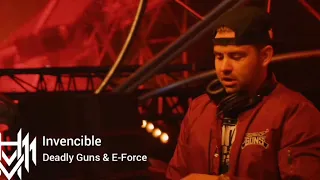 Invencible - Deadly Guns & E-Force.