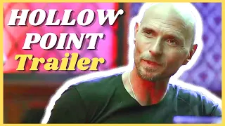 HOLLOW POINT Trailer (2021) Luke Goss, Michael Pare