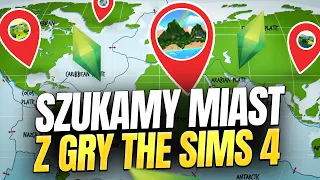 Szukam w GOOGLE MAPS 📌 MIAST z THE SIMS 4 🌎