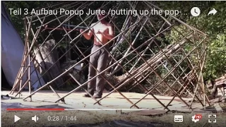 Teil 3 Aufbau Popup Jurte /putting up the pop-up yurt