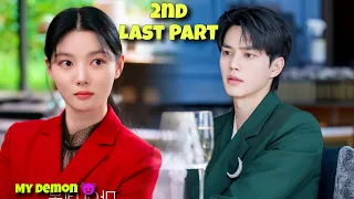 2nd Last Part || Contract Marriage With A Handsome Demon 😈 My Demon Korean Drama Explained in Hindi