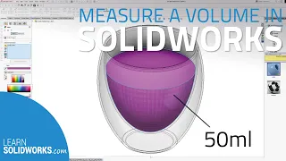 How To Measure a Volume In SOLIDWORKS? | Calculate the liquid volume in a Glass 🥃