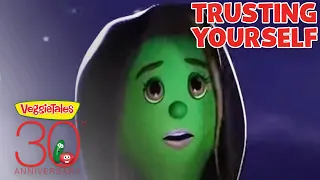 VeggieTales | Trust Yourself! | 30 Steps to Being Good (Step 7)