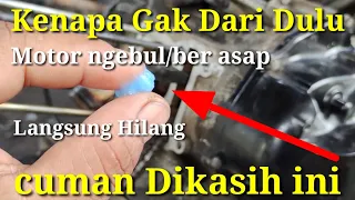 Harus Bongkar Mesin...?Ternyata Cuman Dikasih ini Motor Matik Ngebul Ber Asap Langsung Hilang