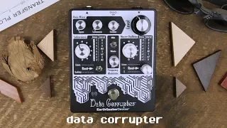 EarthQuaker - Data Corrupter