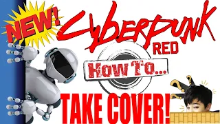 CYBERPUNK RED Using Cover Crash Course Tutorial - R.Talsorian Games Confirmed