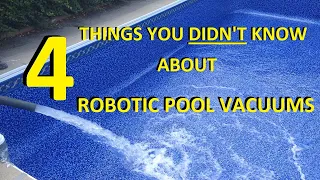 4 Things You Didn't Know About Robotic Pool Vacuums