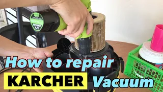 How to repair karcher vacuum no power / Karcher Multi Purpose Wet And Dry Vacuum Cleaner WD3