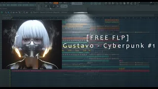 [FREE FLP] Gustavo - Cyberpunk #1