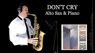 DON'T CRY - Guns 'N Roses - Alto Sax & Piano - Free score