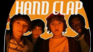 Handclap || Stranger Things