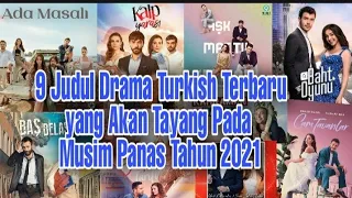 DRAMA TURKI 2021'//9 Judul Drama Turkish Terbaru Yang Tayang Di Musim Panas ini.