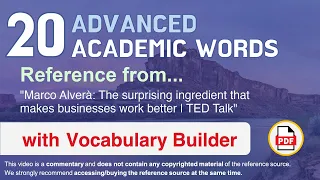 20 Advanced Academic Words Words Ref from "The surprising ingredient that makes [...], TED"