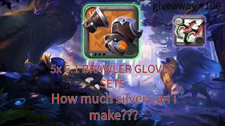 HOW MUCH SILVER CAN I MAKE? 5x 6.1 Brawler Gloves sets in Mists | EU | Albion online 8.3 giveaway