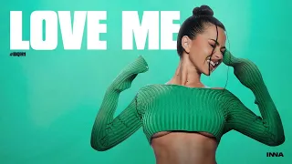 INNA - Love me (Dj San Remix)