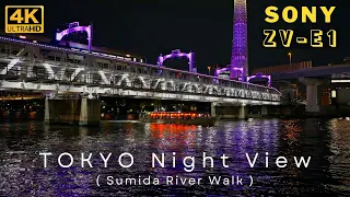 【Sony ZV-E1】 Tokyo Night View (Sumida River Walk) 東京夜景 （すみだリバーウォーク）Log撮影（S-Log3）