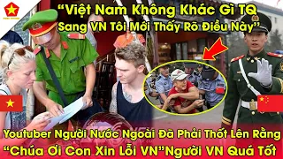 Người TQ Bẽ Mặt!Khi Xem Video Đang Hót Của Youtuber Nước Ngoài Bóc Phốt So Sánh 5 Này Giữa VN Và TQ