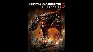 MechWarrior 5: Mercenaries OST - Chip Off The Old Block