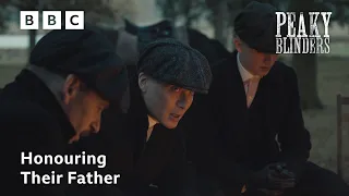 The Shelby Brothers Honour Their Father | Peaky Blinders