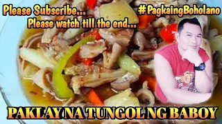 SIKRETO SA PAGLULUTO NG "PAKLAY NA TUNGOL NG BABOY" | BISAYA VERSION | KITCHEN IDOL