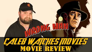 THE WRONG MAN MOVIE REVIEW