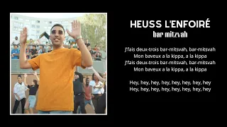 Heuss L'enfoiré - Bar-Mitzvah  [OFFICIAL LYRICS VIDÉO]