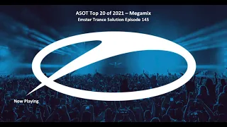 ASOT Top 20 of 2021 - Megamix